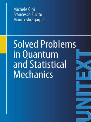 cover image of Solved Problems in Quantum and Statistical Mechanics